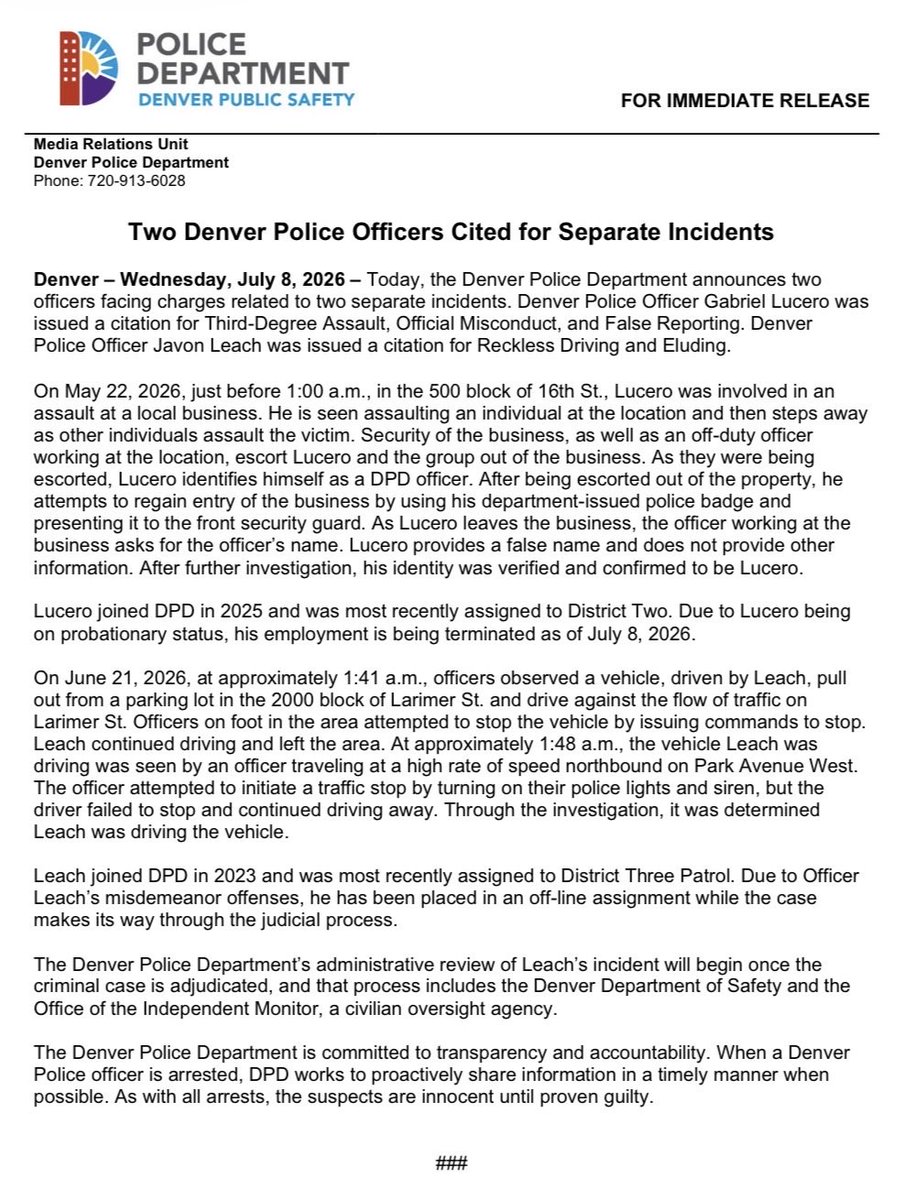 Denver Police said in a July 8 release that two officers were cited in separate incidents.